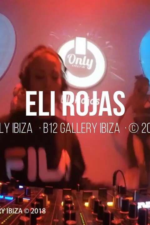 ELI ROJAS · ONLY IBIZA · B12 IBIZA © www.Allaboutibizatv.net