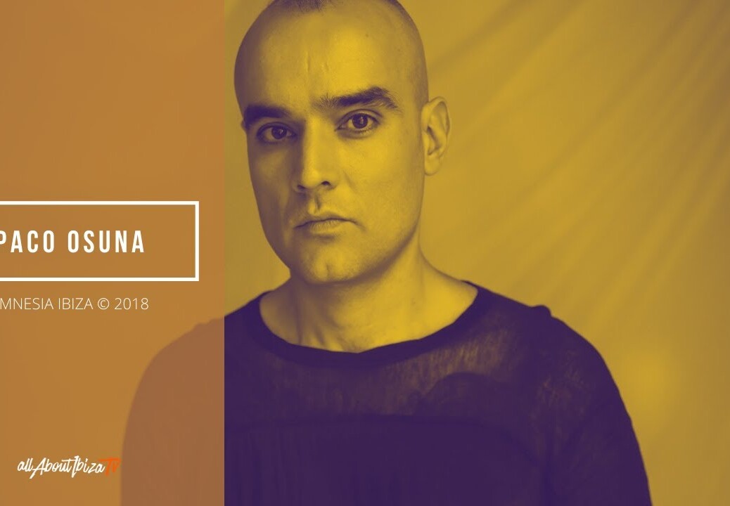 PACO OSUNA · AMNESIA CLOSING PARTY 2018 [ Full djset ] © www.Allaboutibizatv.net