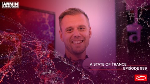A State Of Trance Episode 989 [@A State Of Trance]