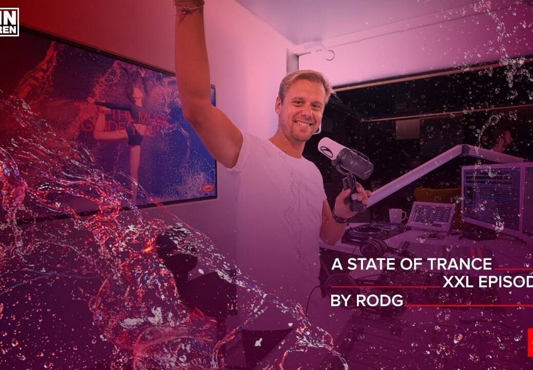 A State Of Trance Episode 983 [XXL Guest Mix: Rodg] [@A State Of Trance]