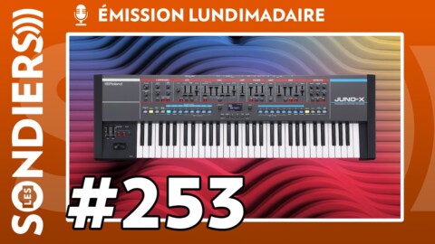 Emission live #253 – Roland  JUNO-X : on n’est pas tous d’accord (ft. Cobb Nolan & Deep Forest)