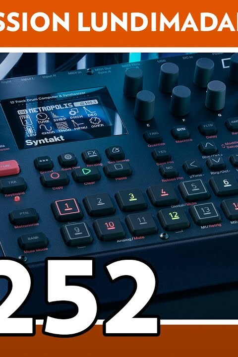 Emission live #252 – Elektron Syntakt, la machine qui divise