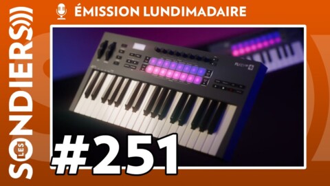 Emission live #251 – On a failli oublier de parler du Novation FLKey !