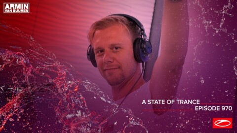 A State Of Trance Episode 970