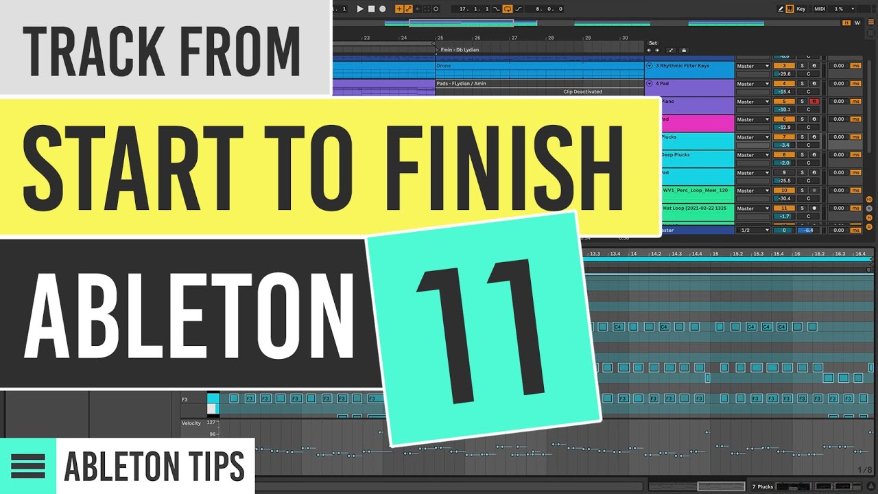 Making a complete Track START TO FINISH Ableton Live 11 Tutorial ...