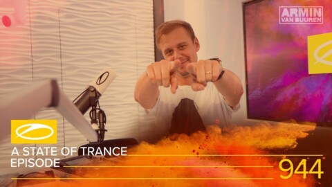 A State Of Trance Episode 944 [#ASOT944] – Armin van Buuren