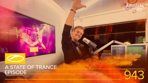 A State Of Trance Episode 943 [#ASOT943] – Armin van Buuren