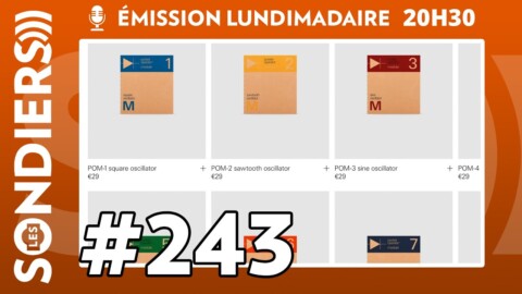 Emission live #243 – Des modules Eurorack à 29€ chez Teenage Engineering (ft. Airwave)