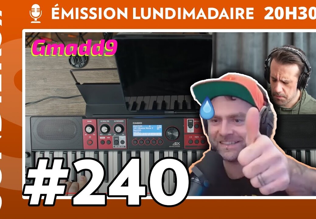 Emission live #240 – Toute la hype du Casio CT-S1000V
