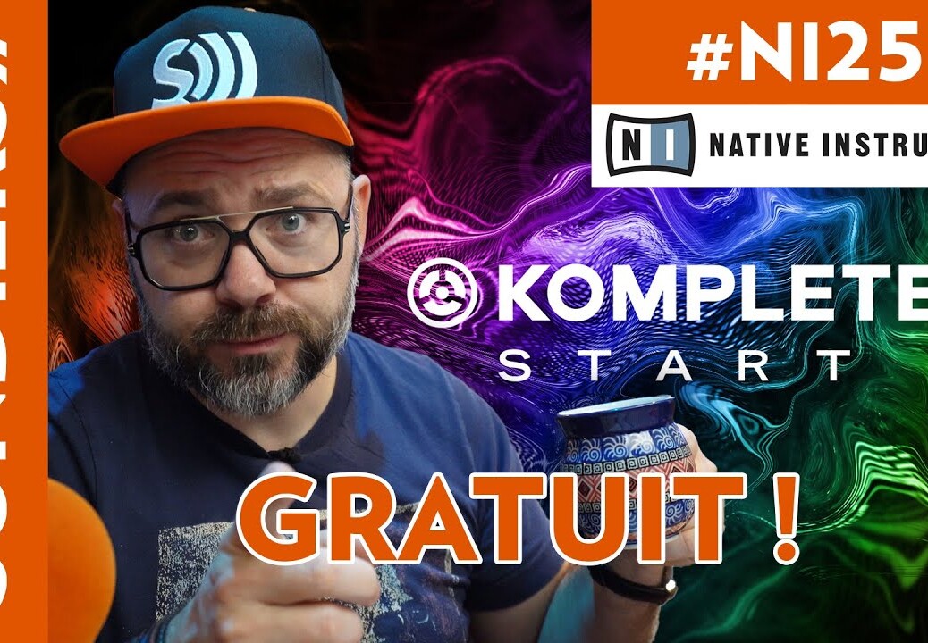 DES INSTRUMENTS GRATUITS POUR COMMENCER : KOMPLETE START / Native Instruments