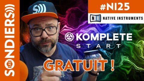 DES INSTRUMENTS GRATUITS POUR COMMENCER : KOMPLETE START / Native Instruments