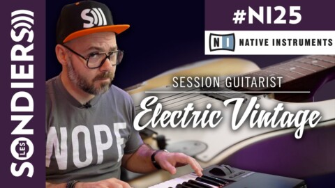 VOILA DU SON DE GUITARE ÉLECTRIQUE ! SESSION GUITARIST ELECTRIC VINTAGE / Native Instruments