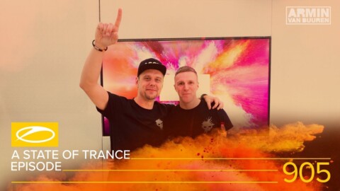 A State Of Trance Episode 905 [#ASOT905] – Armin van Buuren