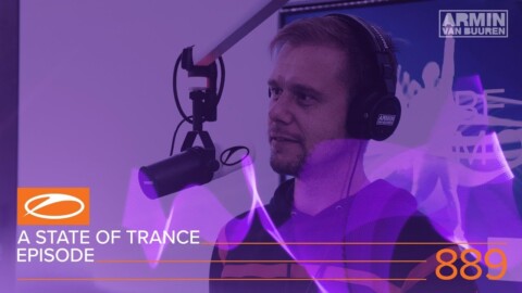 A State Of Trance Episode 889 XXL – Solarstone (#ASOT889) – Armin van Buuren