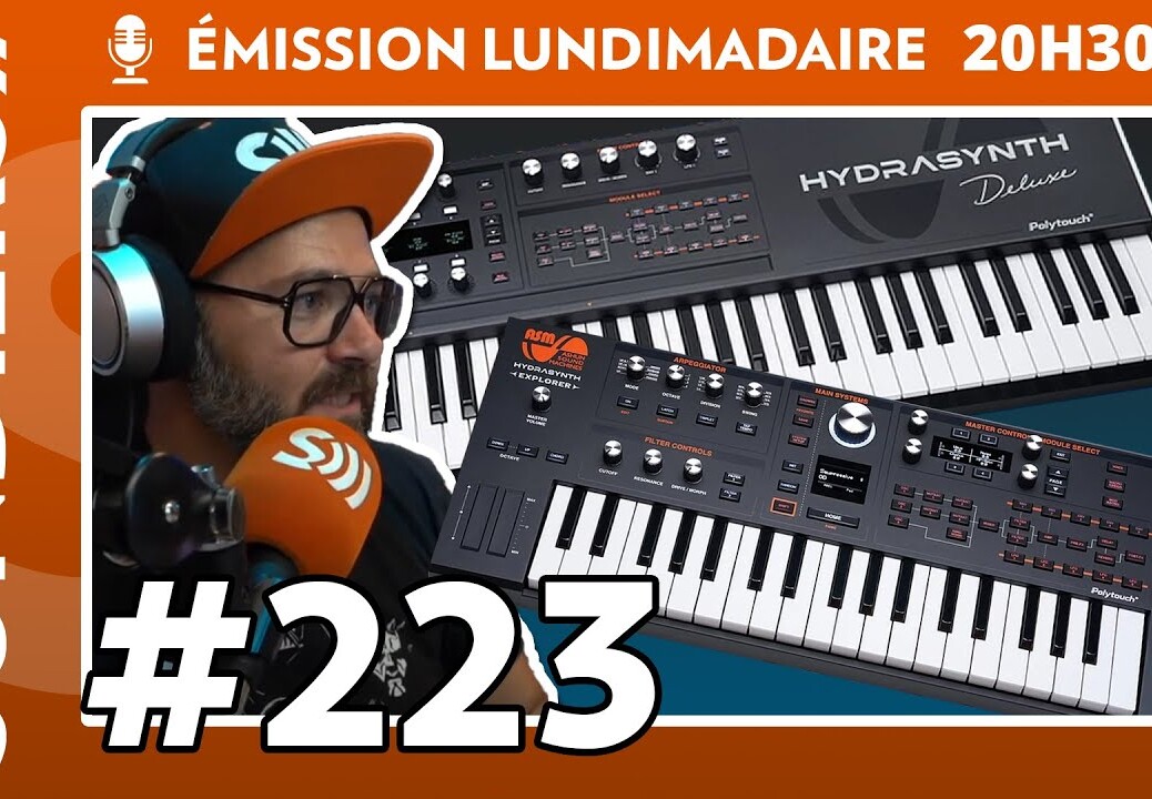 Emission live #223 – Une pluie d’Hydrasynth (Explorer, Deluxe)