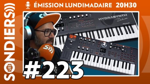 Emission live #223 – Une pluie d’Hydrasynth (Explorer, Deluxe)