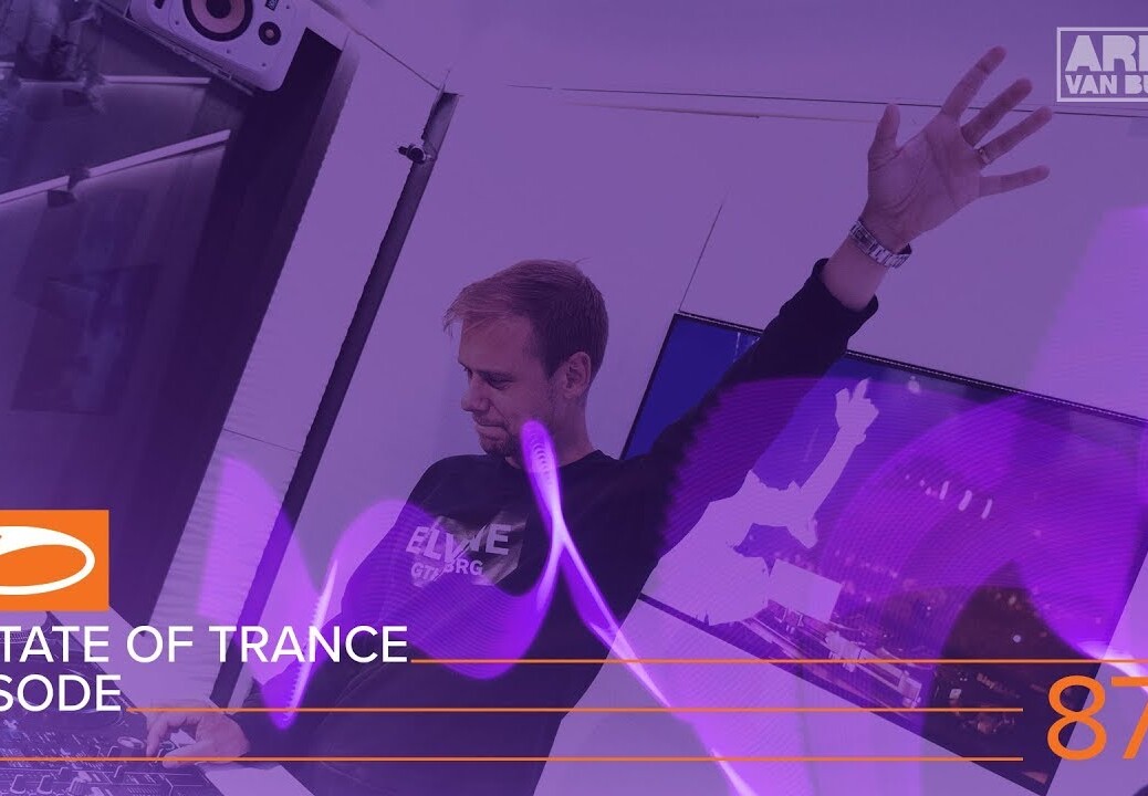 A State Of Trance Episode 872 (#ASOT872) – Armin van Buuren