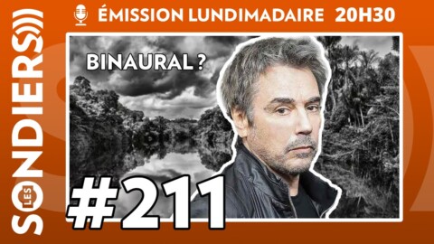 Emission live #211 – Tout mixer en binaural comme Jean-Michel Jarre ?