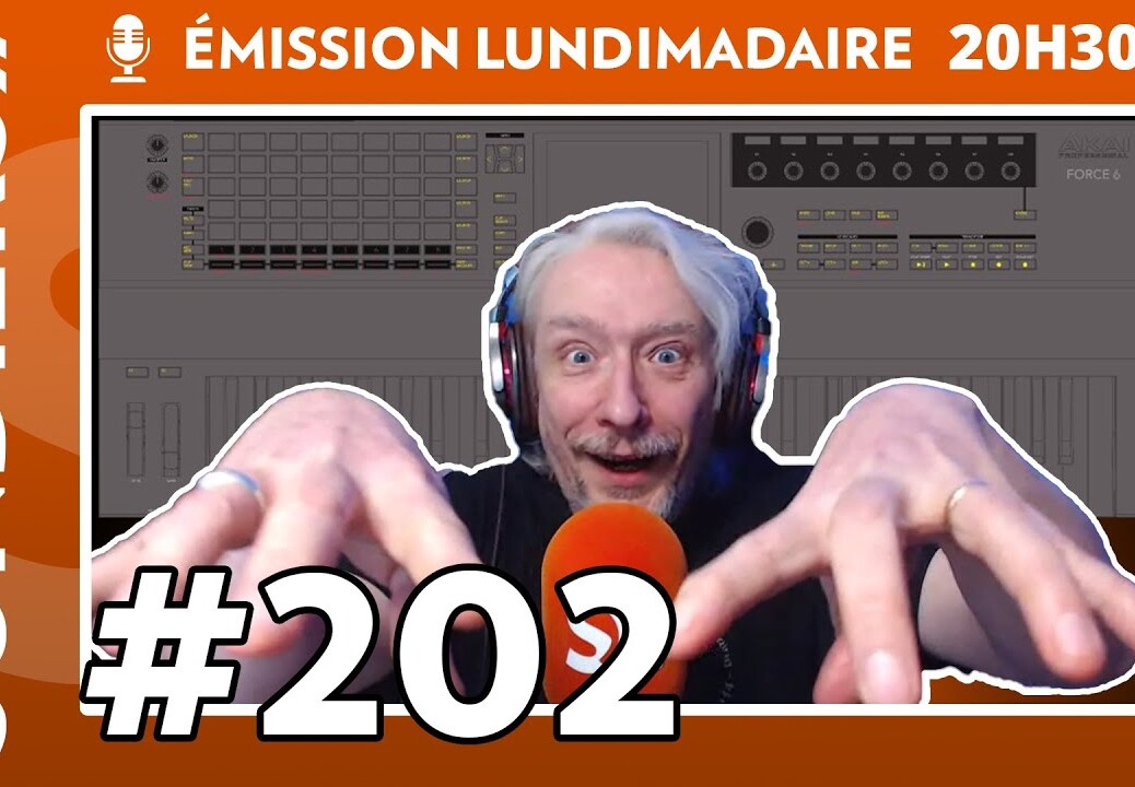 Emission live #202 – Nouvel AKAI FORCE 6, c’est pour BLAST !!!