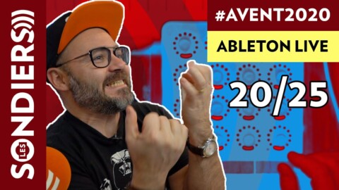 ABLETON LIVE ET LES CONTRÔLEURS MIDI – Le Calendrier de l’Avent 2020 Episode 20
