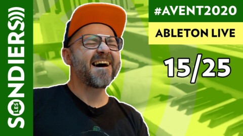 ABLETON LIVE ET LES INSTRUMENTS EXTERNES – Le Calendrier de l’Avent 2020 Episode 15