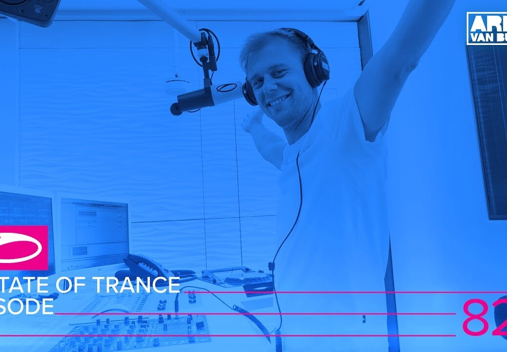 A State Of Trance Episode 822 (#ASOT822)