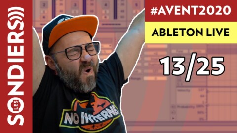 LANCEMENT AUTOMATIQUE DANS ABLETON LIVE (Follow Actions) – Le Calendrier de l’Avent 2020 Episode 13