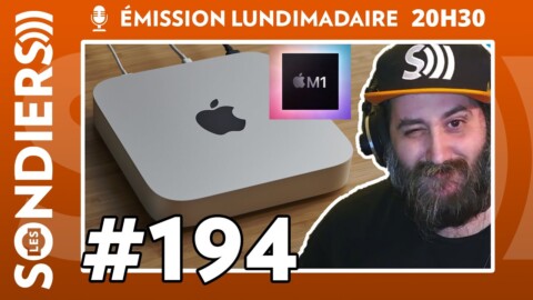 Emission live #194 – Est-ce vraiment trop tôt pour Apple M1 ?