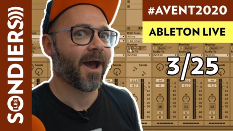 L’INTERFACE ABLETON LIVE – Le Calendrier de l’Avent 2020 Episode 3