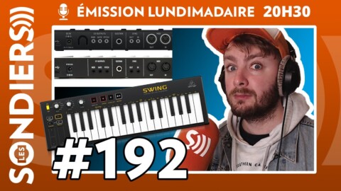 Emission live #192 – Behringer Swing, et donc pourquoi ?