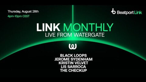 LINK Monthly | Watergate: Jerome Sydenham, Black Loops, Kristin Velvet, Lis Sarroca, The Checkup