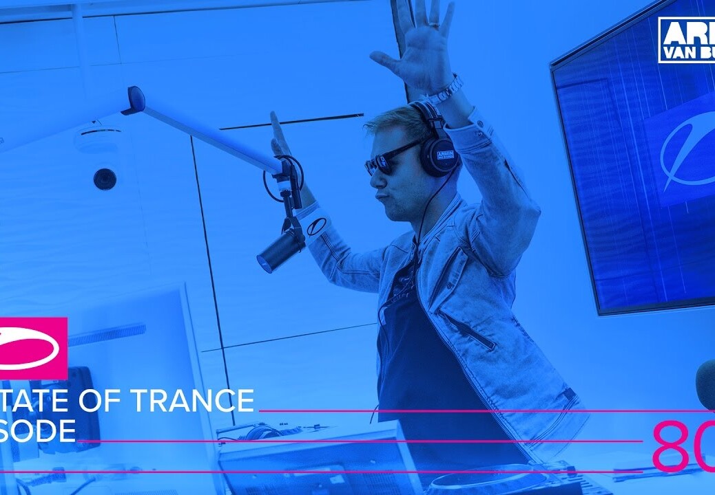 A State of Trance Episode 802 (#ASOT802)