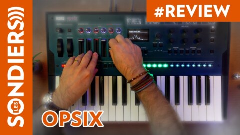 KORG OPSIX – Un synthé FM facile qui fait aussi Virtual Analog (test complet)