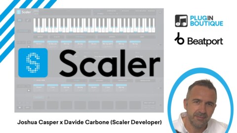 Scaler 2 Demo w/ Davide Carbone | @Beatport x Plugin Boutique