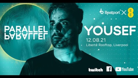 Yousef @ EE x Beatport Present: Parallel – Liverpool | @Beatport Live