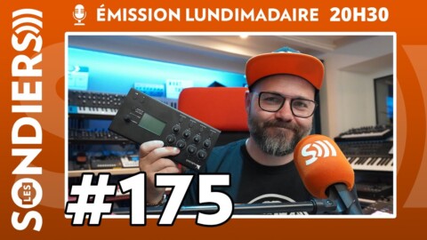 Emission live #175 – Knarf est revenu du SynthFest en clock