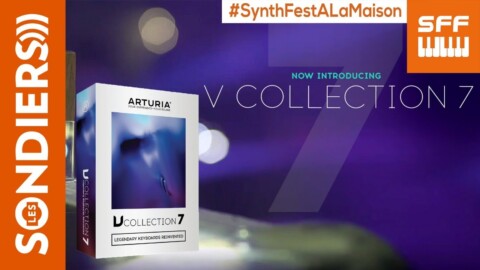 [SFF2020] Masterclass Arturia V Collection 7 et OB-Xa avec Baptiste Le Goff