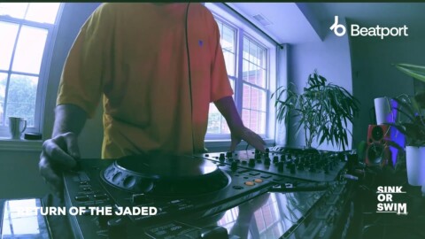 Return Of The Jaded DJ set – Sink or Swim x Beatport | @Beatport Live