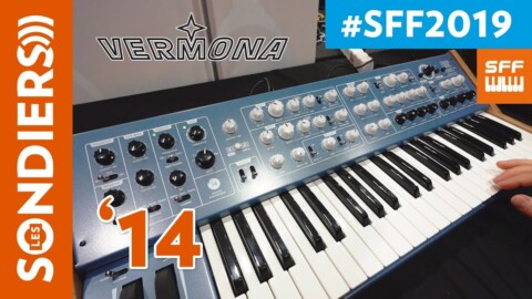 [SYNTHFEST FR 2019] VERMONA 14 – Premier contact et démo