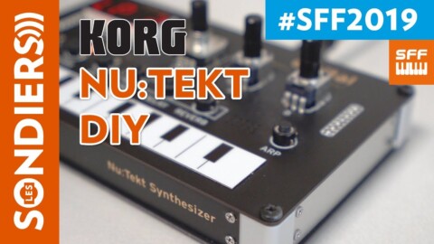 [SYNTHFEST FR 2019] KORG NU:TEKT DIY – Premier contact / démo