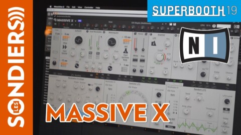 [SUPERBOOTH 2019] NATIVE INSTRUMENTS MASSIVE X (doublage français)