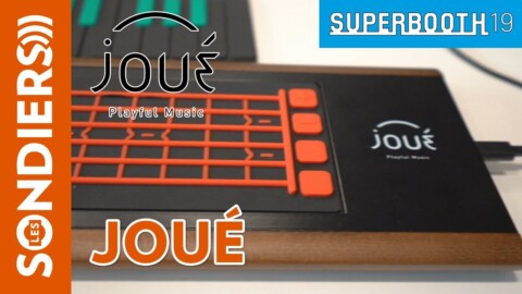 [SUPERBOOTH 2019] JOUÉ GRAND FRETBOARD ET RE-CONNECT