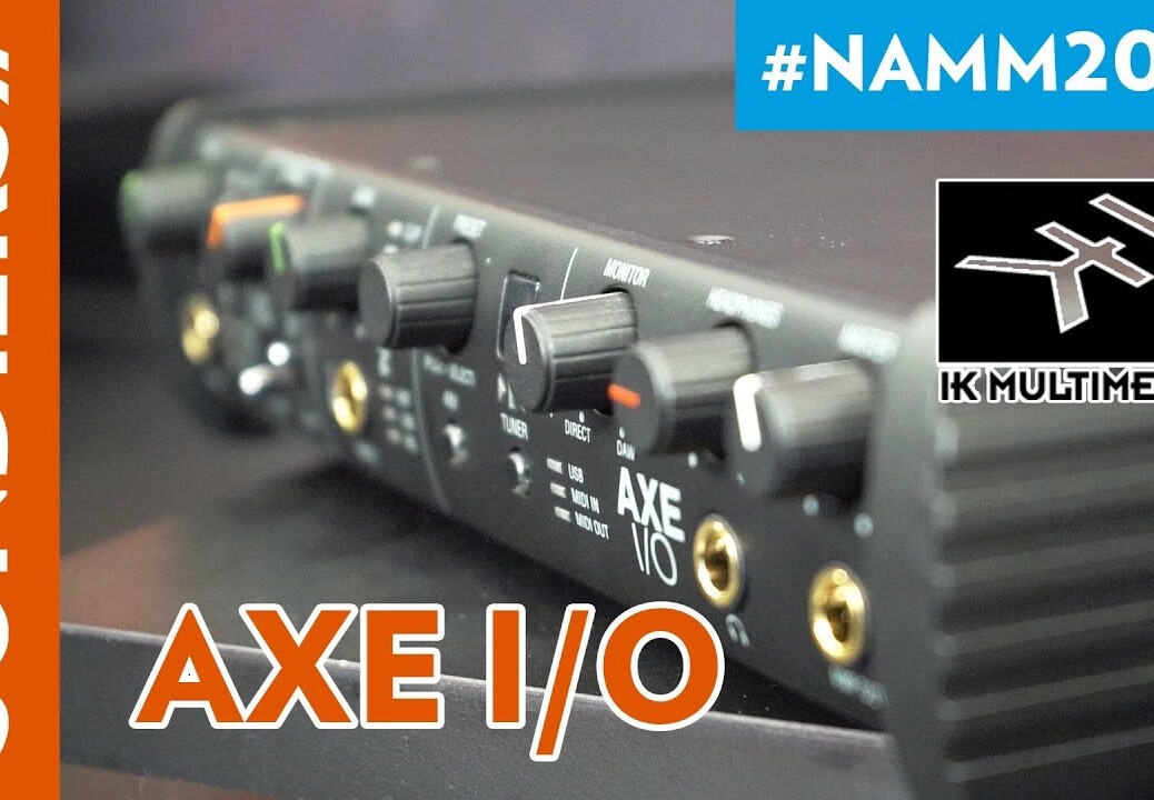 [NAMM 2019] IK MULTIMEDIA AXE I/O