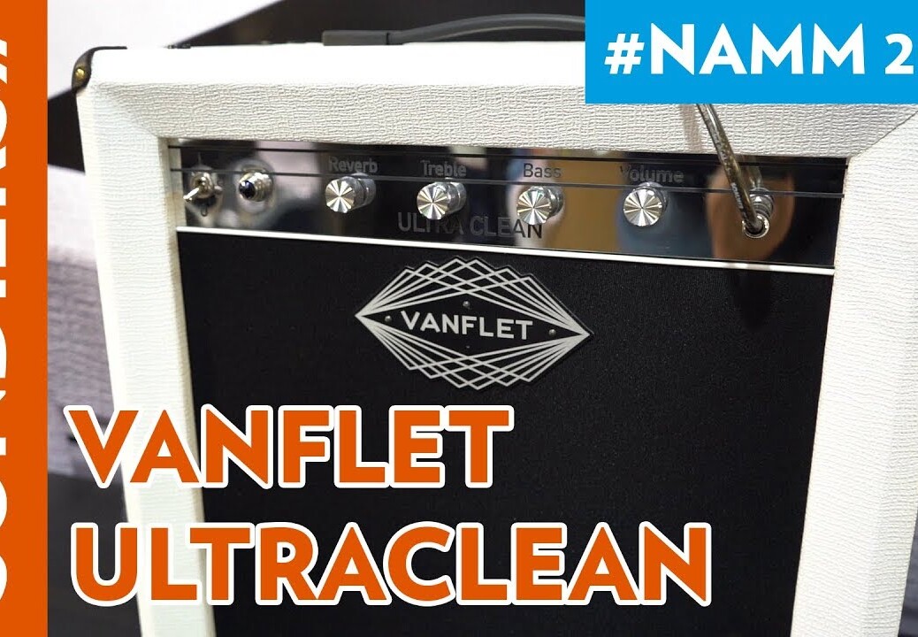 [NAMM 2019] VANFLET ULTRACLEAN