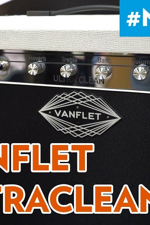 [NAMM 2019] VANFLET ULTRACLEAN