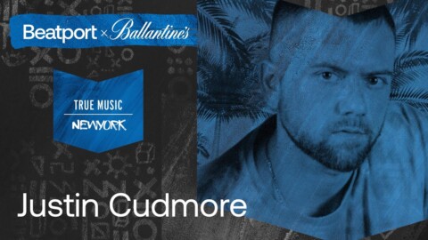 Justin Cudmore | @Beatport x @Ballantine’s True Music: New York