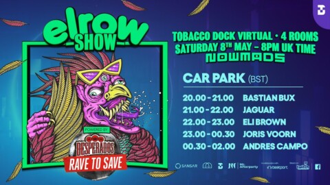 The Car Park: elrow at Tobacco Dock Virtual | @Beatport Live