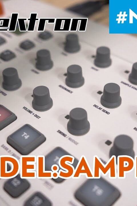 [NAMM 2019] ELEKTRON MODEL:SAMPLES