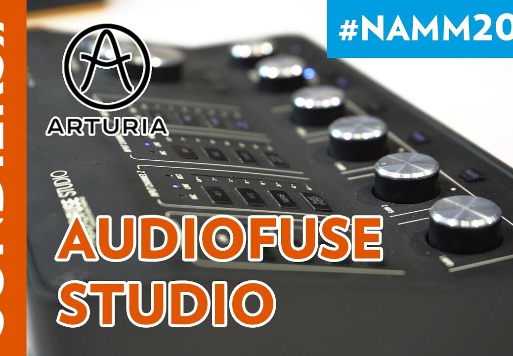 [NAMM 2019] AUDIOFUSE STUDIO