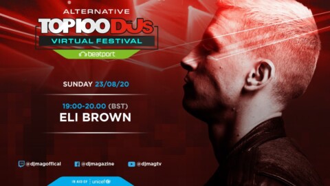 Eli Brown DJ Set From The Alternative Top 100 DJs Virtual Festival 2020